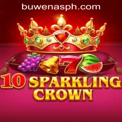 Explore the Enchanting World of 10SparklingCrown at PHBuwenas PH Casino