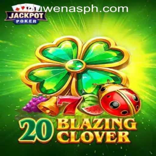 An In-Depth Look at 20BlazingClover: A New Era of Casino Gaming at PHBuwenas PH Casino