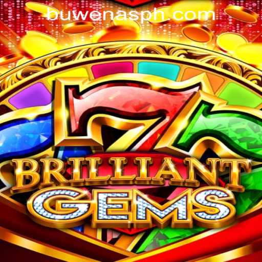 Discovering BrilliantGems: A New Era of Interactive Gaming at PHBuwenas PH Casino