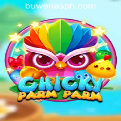 Discover the Thrilling World of ChickyParmParm with PHBuwenas PH Casino