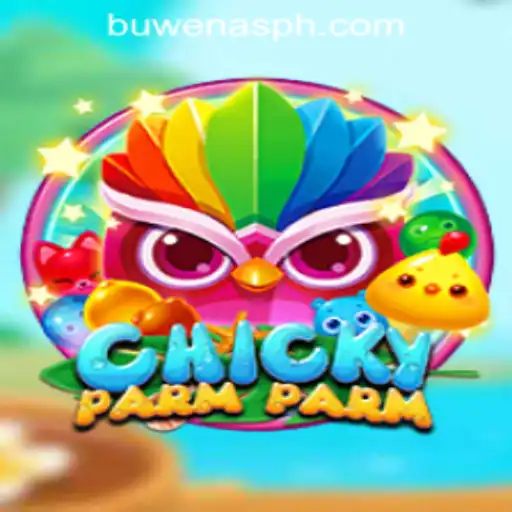Discover the Thrilling World of ChickyParmParm with PHBuwenas PH Casino