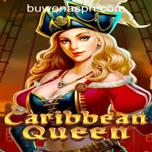 Discover the Thrills of CaribbeanQueen at PHBuwenas PH Casino