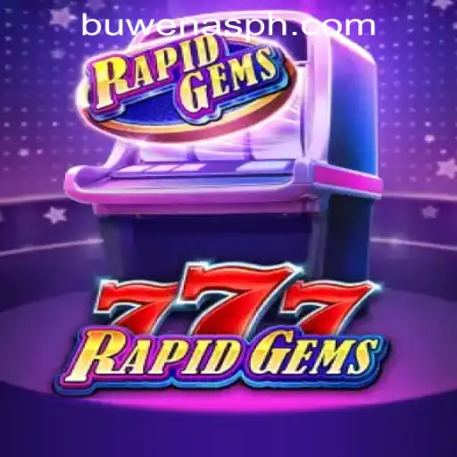 Exploring RapidGems777 at PHBuwenas PH Casino