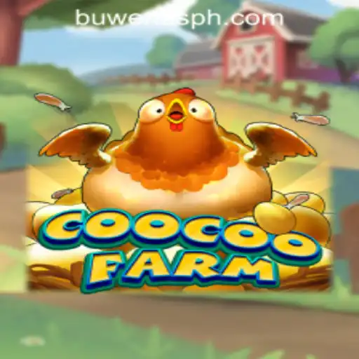 CooCooFarm: An Engaging Journey at PHBuwenas PH Casino