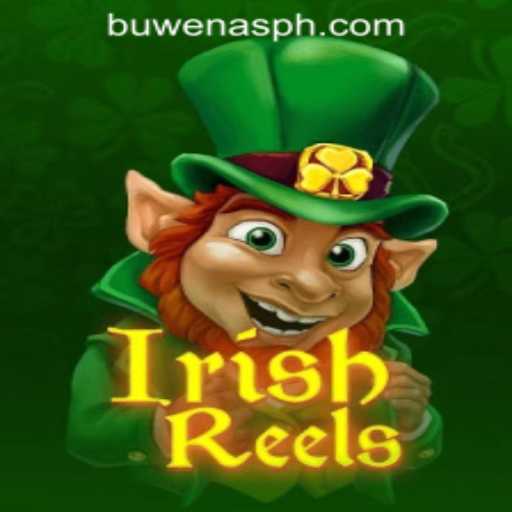Discovering IrishReels: A Casino Game Journey with PHBuwenas PH Casino
