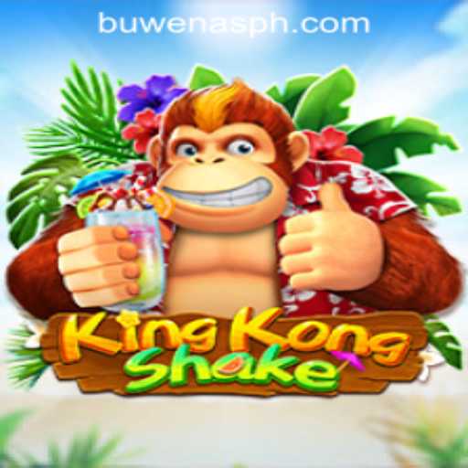 Discover the Thrills of KingKongShake: An Exciting PHBuwenas PH Casino Experience