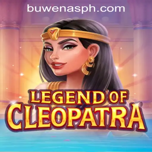 Explore the Thrills of LegendOfCleopatra at PHBuwenas PH Casino