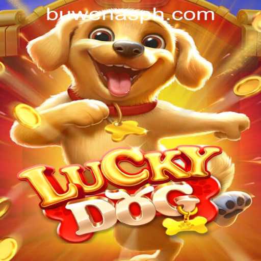 Discovering LuckyDog: The Game That's Making Waves at PHBuwenas PH Casino