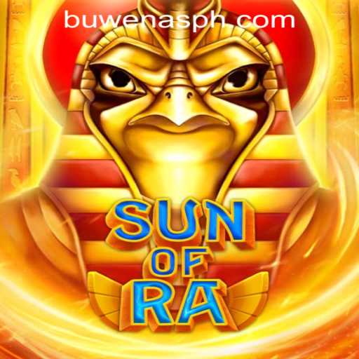 Discover the Thrills of SunofRa at PHBuwenas PH Casino