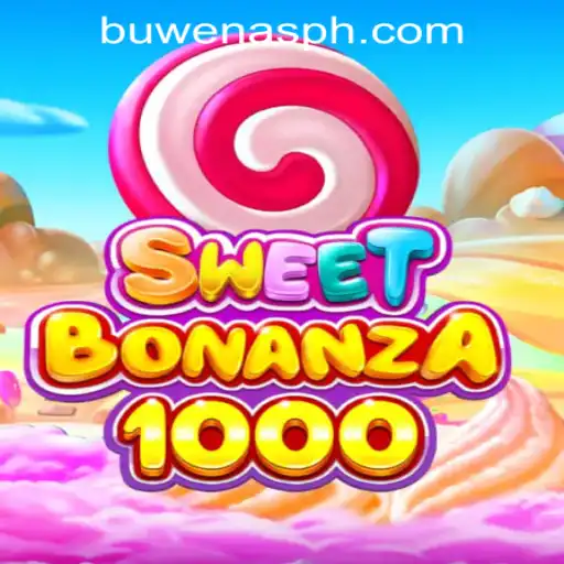 Exploring SweetBonanza1000: A Sweet Gamble at PHBuwenas PH Casino